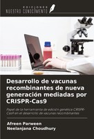 Afreen Parween (U. A.) | Desarrollo De Vacunas Recombinantes De Nueva...