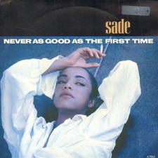 SADE-7-SINGLE 45-NEVER AS GOOD AS THE FIRST T...