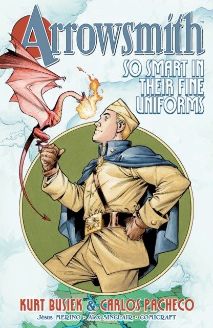 Arrowsmith: So Smart in their Fine Uniforms: Volume 1 by Kurt... - - Image 4