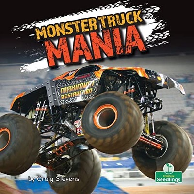Monster Truck Mania by Craig Stevens (2022, Trade Paperback)