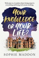 Your Knowledge Or Your Life? Sophie Maddon Taschenbuch Englisch 2025