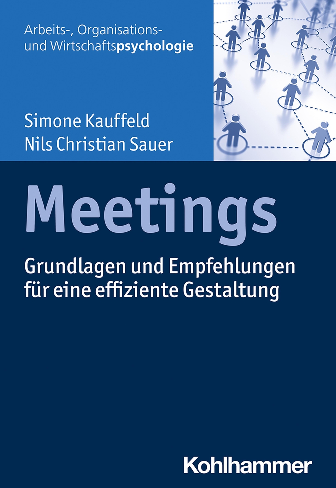 Thumbnail - Meetings | Simone Kauffeld (u. A.) | Taschenbuch | 231 S. | Deutsch |
