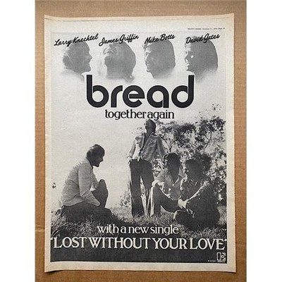 BREAD LOST WITHOUT YOUR LOVE POSTER SIZED original music press advert from 1976