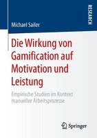 Die Wirkung Von Gamification Auf Motivation Und Leistung Michael Sailer Buch