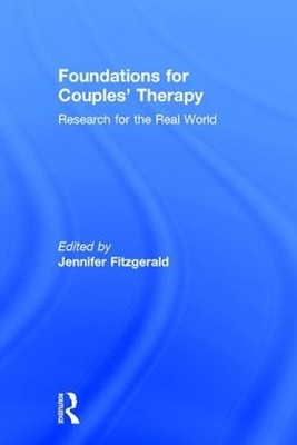 Foundations for Couples' Therapy - 9781138909625