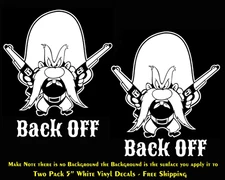 Yosemite Sam Back Off Two 5" White Vinyl Decals Car Truck Window Camper RV