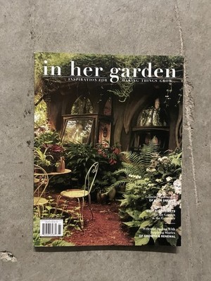 IN HER GARDEN - VOLUME 5 ISSUE 1 - SPRING 2026 