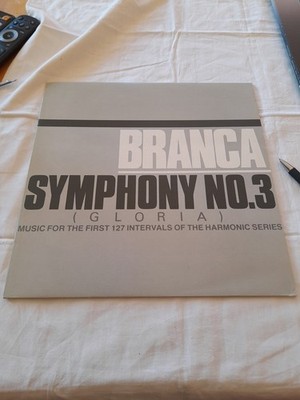 1LP BRANCA Symphony No.3 (GLORIA) Music for the first 127 Intervals of the...