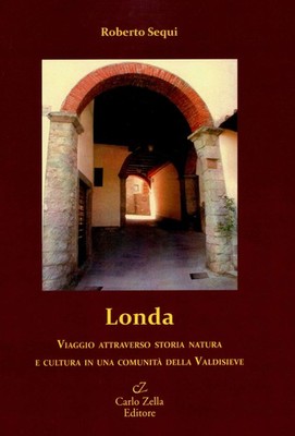 Roberto Sequi Londa. Viaggio attraverso storia natura e  (Paperback) (UK IMPORT)