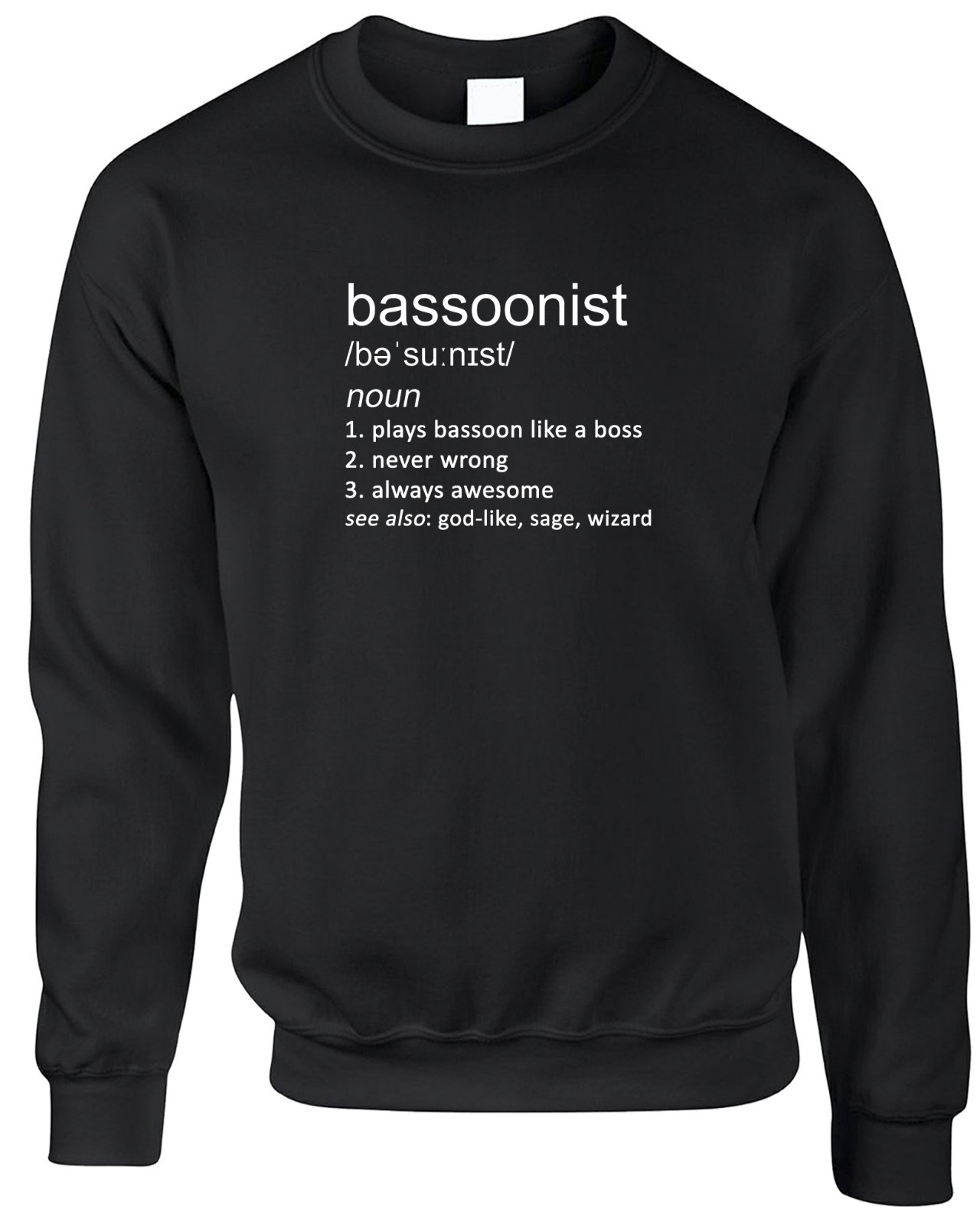 Bassoonist Definition Mens Sweatshirt Funny Joke Gift Orchestra Music Bassoon eBay