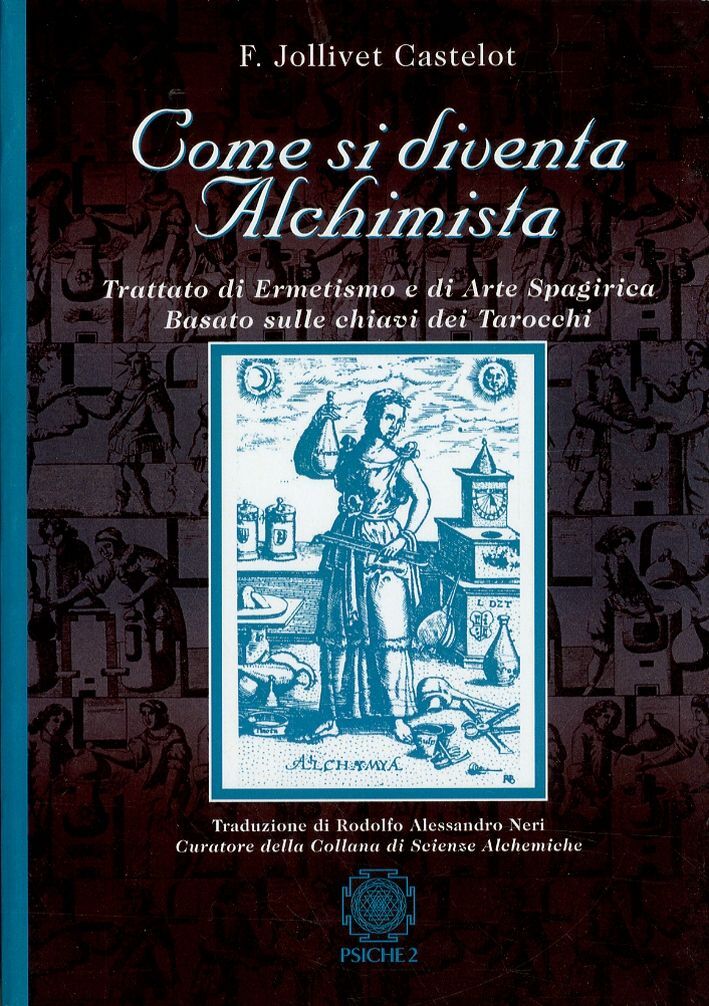 Libri Come Si Diventa Alchimista