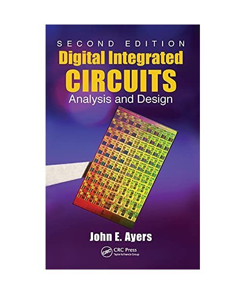 Digital Integrated Circuits, John E. 