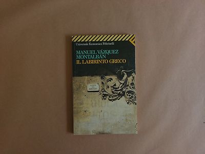 Vazquez Montalban - Das griechische Labyrinth - Feltrinelli - 1996