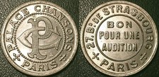 Jeton d'audition - Paris - PALACE CHANSONS - 27 Boulevard de Strasbourg NEUF !