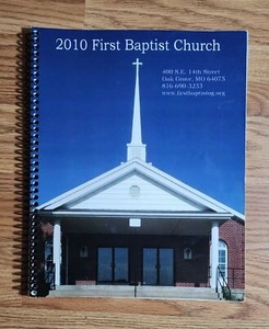 2010 Fist Baptist Church Of Oak Grove, Missouri Church Directory History book