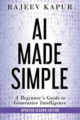 #ad AI Made Simple : A Beginner#x27;s Guide to Generative Intelligence $8.31