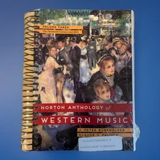 Norton Anthology of Western Music, Volume 3 by J. Peter Burkholder NEW SEALED