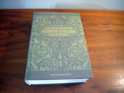 The interlinear NIV Hebrew-English Old Testament EC HC