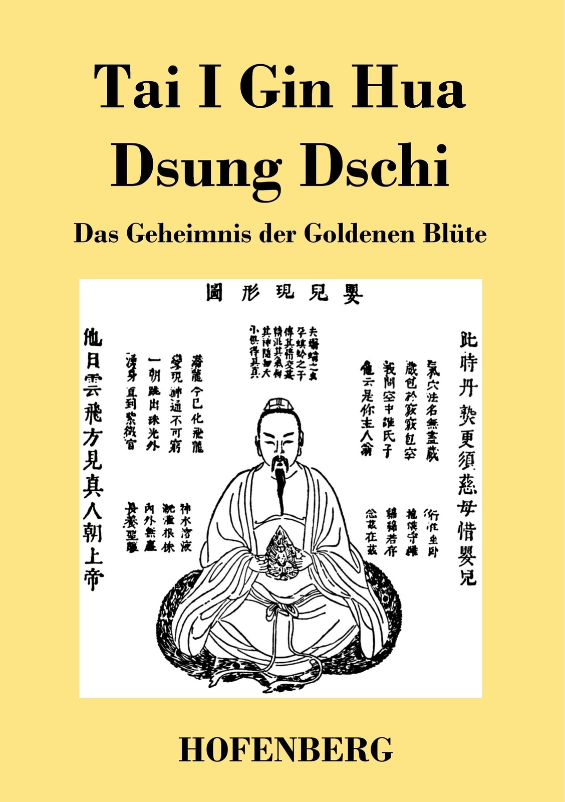Thumbnail - Anonym | Tai I Gin Hua Dsung Dschi | Taschenbuch | Deutsch (2019) |