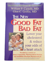 The New Good Fat Bat Fat Lower Your Cholesterol & Reduce 1997 Pbk Diet Like New