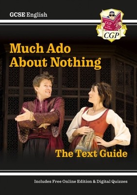 MUCH TO DO ABOUT NOTHING 9-1 GCSE ENG SH by CGP Books Paperback Self Help