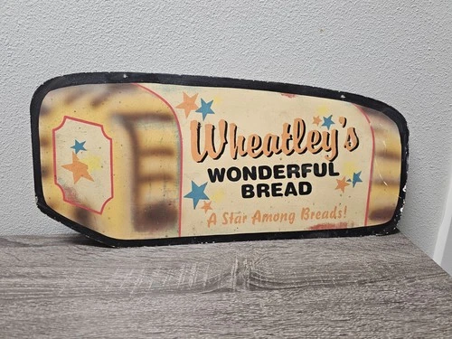 VINTAGE 19 x 8.75 in WHEATLEY`S WONDERFUL BREAD ADVERTISING SIGN METAL
