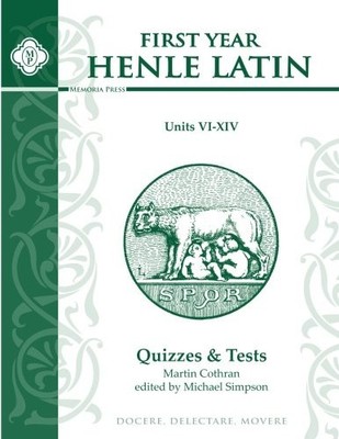 First Year Henle Latin Quizzes & Test for Units VI - XIV
