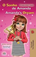 Shelley Admont (U. A.) | Amanda's Dream (Portuguese English Bilingual Book...