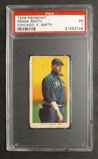 1909-11 T206 - Frank Smith - Piedmont 150 - PSA 1 PR