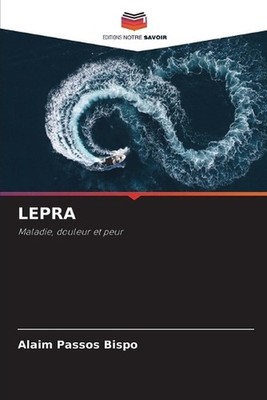 Lepra by Alaim Passos Bispo (French) Paperback Book
