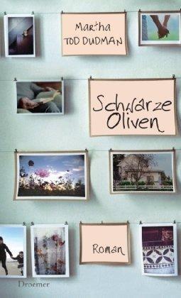 Schwarze Oliven: Roman - Picture 1 of 1