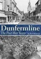 Dunfermline: The Post-War Years | Bert Mcewan | Englisch | Taschenbuch | 2013