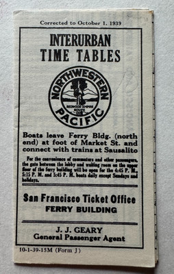 1939 Northwestern Pacific Pocket Timetable Interurban RR Railroad San Francisco