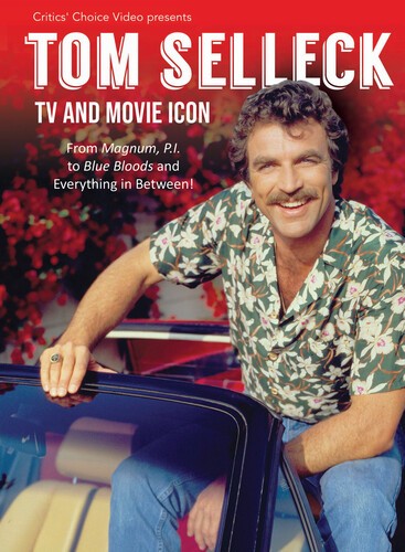 Critics' Choice Video Presents Tom Selleck: TV and Movie Icon (Collectible Magaz
