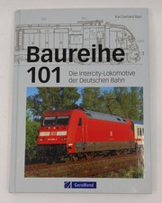 Baureihe 101 Hardcover Book By Karl-Gerhard Baur LN