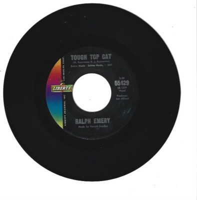 RALPH EMERY   -45 RPM  ANSWER PARODY - LIBERTY RECORDS  ''TOUGH TOP CAT''