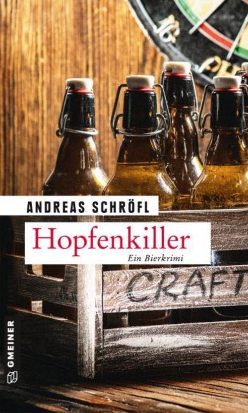 Hopfenkiller Andreas Schröfl