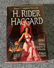 Three Complete Novels H Rider Haggard hardcover