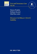 Simon Deakin Helmut Koziol Olaf R Directors & Officers (D & O) Liabil (Hardback)