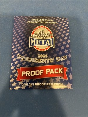 2026 LEAF METAL PRESIDENTS' DAY FACTORY SEALED MULTI-SPORT HOBBY PACK 1/1 PROOF