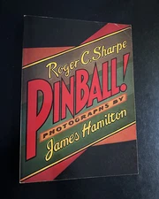 Pinball! Book by Roger C. Sharpe/James Hamilton, Paperback First Edition