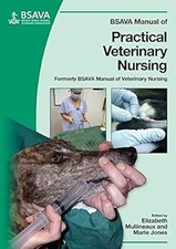 BSAVA Manual of Practical Veterinary Nursing (BSAVA British Small Animal Veterin