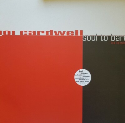 Joi Cardwell ''Soul To Bare'' The Remixes * What's Up ?! / Tiefschwarz, Hex Hector