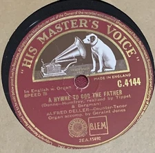 Rare ALFRED DELLER - A HYMNE TO GOD THE FATHER 12" HMV C 4144 78RPM    Shellac