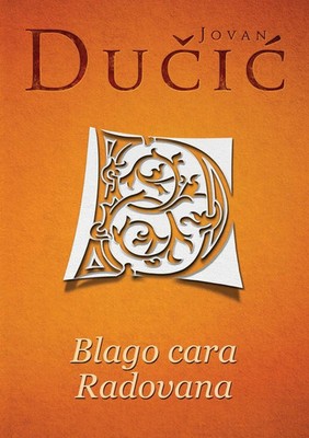 Blago cara Radovana Jovan Du¿i¿ Taschenbuch ? 2023 Agencija TEA BOOKS
