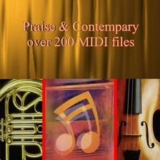 Great Praise and Contemporary Midi Files Over 200