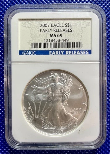 2007 ~ Silver Eagle S$1 ~ NGC MS69 ~ EARLY RELEASES ~ #1218458-449