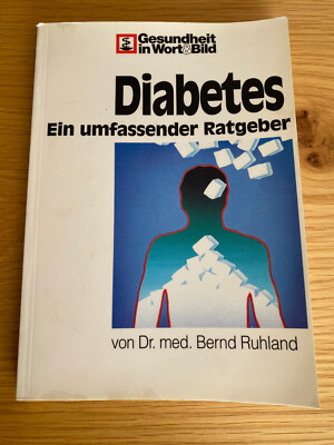 Diabetes   Ein umfassender Ratgeber von Dr. med. Ruhland