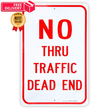 Large No Thru Traffic Sign, Dead End 18"x 12" .040 18'' x 12'', Red