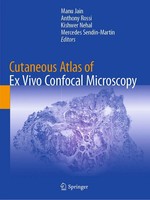 Cutaneous Atlas Of Ex Vivo Confocal Microscopy | Manu Jain (U. A.) | Taschenbuch